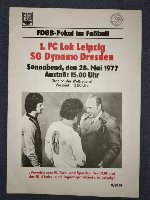 Programm SG Dynamo Dresden - 1.FC Lokomotive Leipzig / FDGB-Pokal 76/77