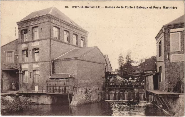 CPA IVRY-la-BATAILLE - Usines de la Porte a Bateaux et Porte Marinere (160074)