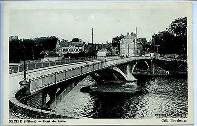 CP 58 NIEVRE - Decize - Pont de Loire