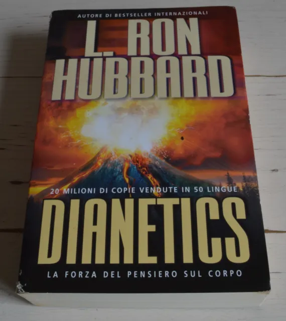 L. Ron Hubbard Dianetics La Forza Del Pensiero Sul Corpo