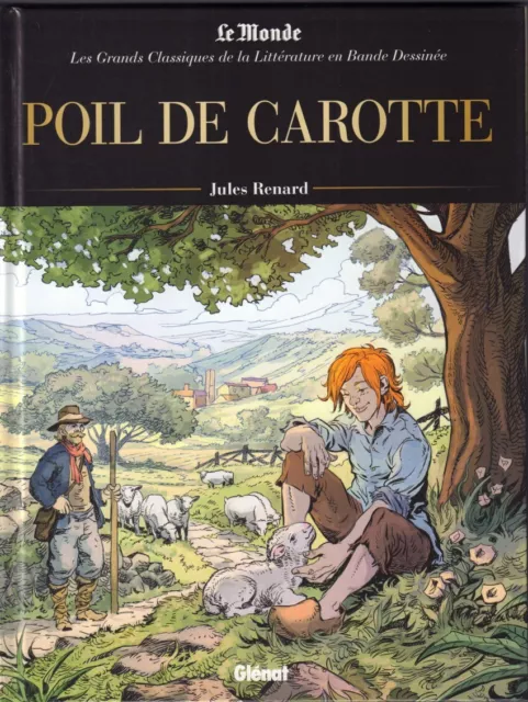 Poil De Carotte Grands Classiques Litterature En Bd Glenat 2022 Jules Renard