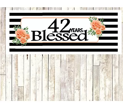 Number 42- 42nd Birthday Anniversary Party Blessed Years Wall Decoration Banner