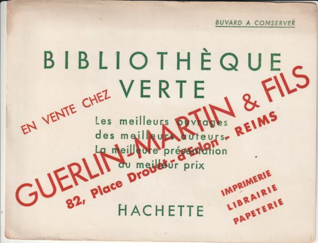 M54 BUVARD Bibliothèque VERTE HACHETTE vente chez GUERLIN MARTIN & Fils REIMS