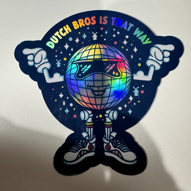 DUTCH BROS STICKER January 3rd 2024 “ DUTCH BROS IS THAT WAY “ DISCO