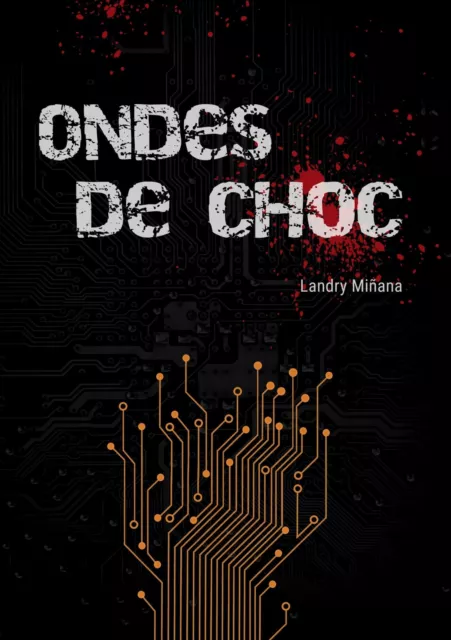 Landry Miñana | Ondes de choc | Taschenbuch | Französisch (2022) | Paperback