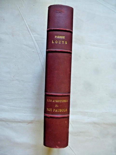 Livre 'Les Aventures Du Roi Pausole' De Pierre Louÿs - Édition 1950, Numérotée, Illustrée, Bon état
