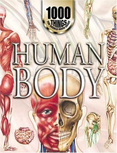 1000 THINGS YOU Should Know About the Human Body By John Farndon ...