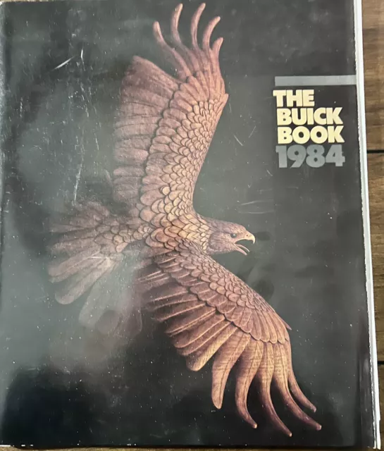 1984 Buick Book Full Line Car Dealer Sales Brochure Catalog