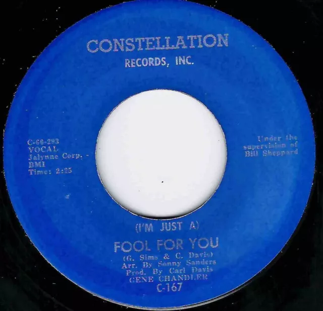 Northern Soul - Gene Chandler - (I'm Just A) Fool For You - Constellation