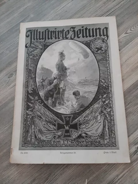 illustrirte Zeitung   Nr.  3759 kriegsnr 50 Verlag J.J. Weber, Leipzig