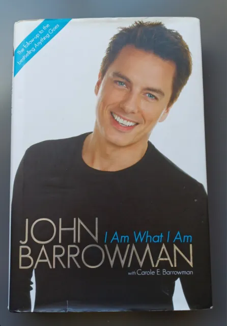 I am What I am by John Barrowman (Hardcover, 2009)