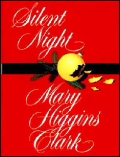 Silent Night - Hardcover By Clark, Mary Higgins - VERY GOOD