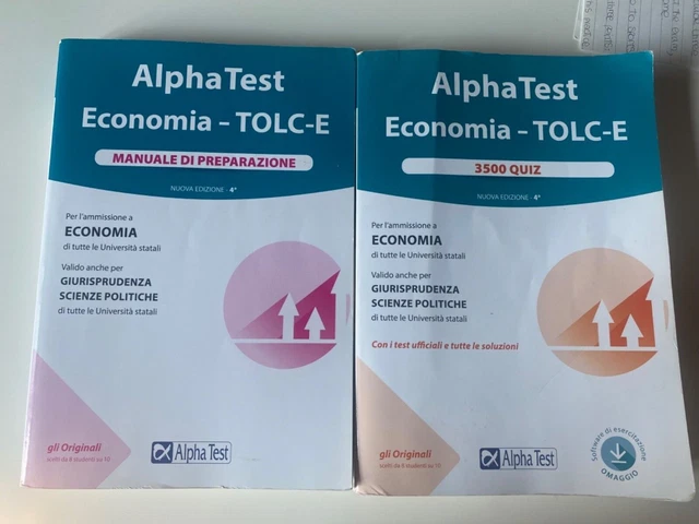 Alpha Test Economia. Tolc-e. Manuale Di Preparazione. Nuova Ediz. SET DI ALPHA test economia - TolcE (manuale di preparazione + 3500 quiz