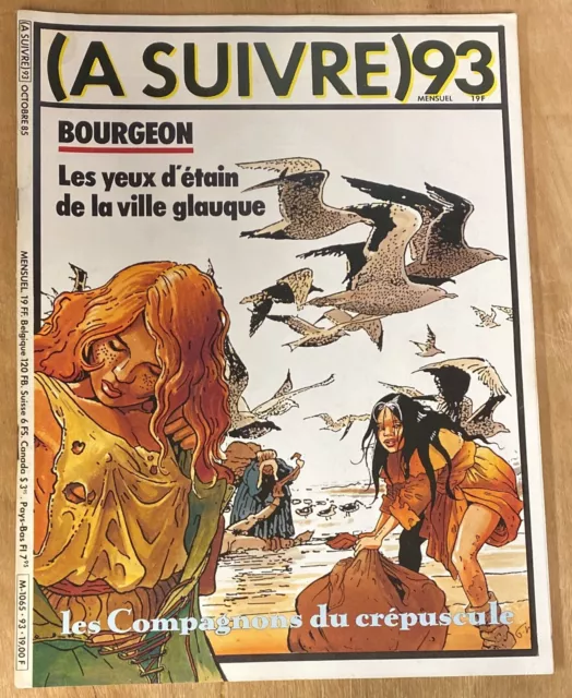 Revue (A Suivre)  N°93 . 1985 .