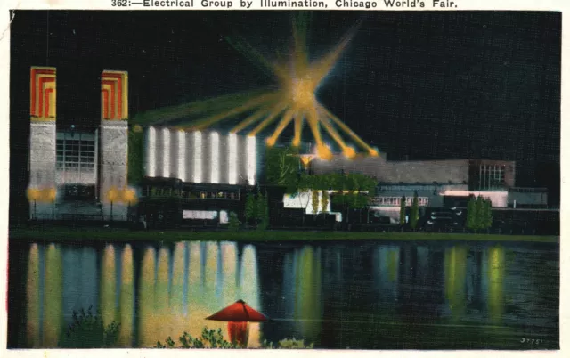 Vintage Postcard 1930s Electrical Group By Illumination Chicago World's Fair ILL
