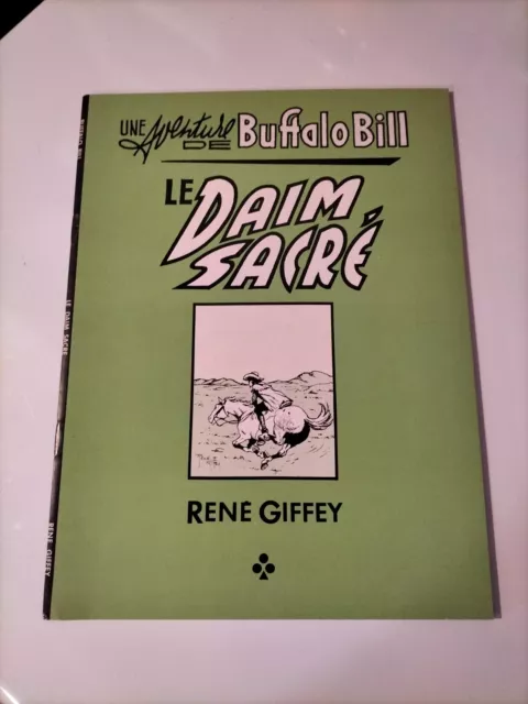 Eo 1979 Buffalo Bill Le Daim Sacre Par Giffey Futuropolis  (O115)