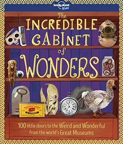 The Incredible Cabinet of Wonders (Lonely Planet Kids) by Fullman, Joe Book The