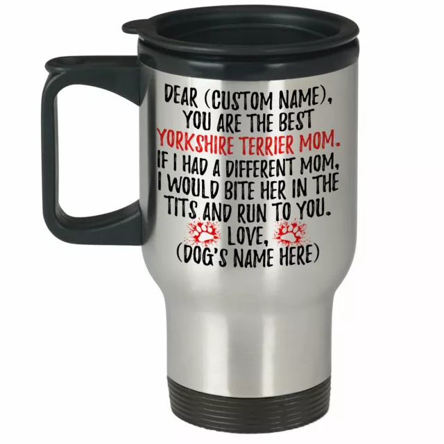 Personalized Yorkshire Terrier Dog Mom Travel Mug, Yorkie Dog Mommy Owner Gifts