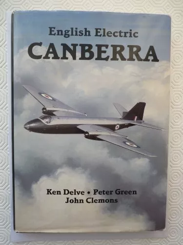 English Electric Canberra by etc. Hardback Book The Cheap Fast Free Post