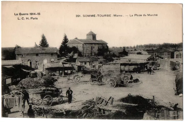 CPA Military - 51. SUM-PEAT (Marne) - 391. La Place du Marché 1914-1915