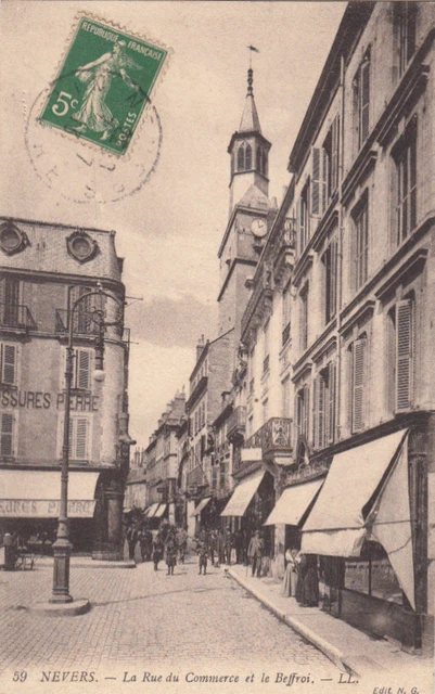 NEVERS 59 LL la rue du commerce et le beffroi timbrée