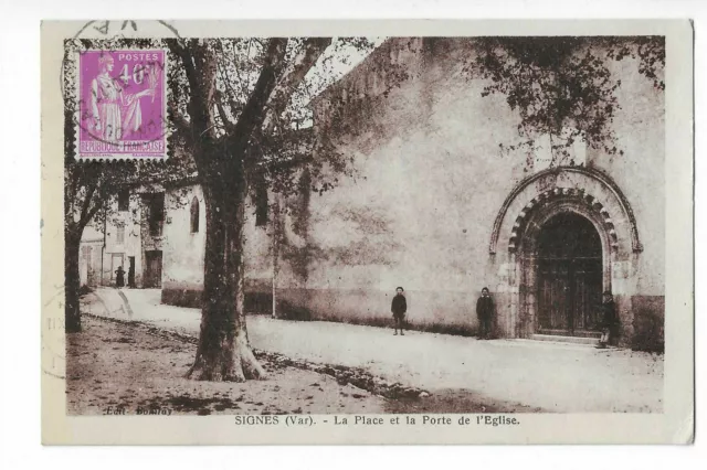 83  Signes  La Place Et La Porte De L Eglise