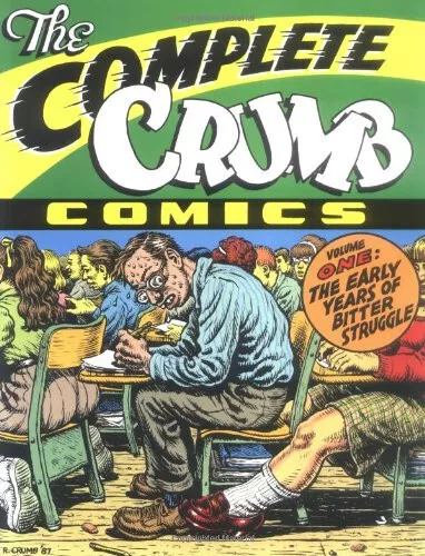 The Complete Crumb Comics Volume One by R. Crumb Fantagraphics Books 2011 SC OOP