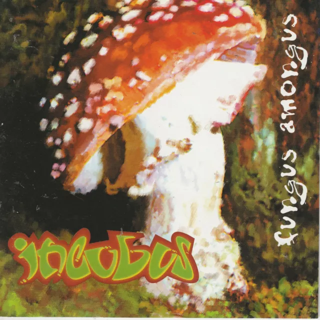 Incubus  FUNGUS AMONGUS  10trk cd