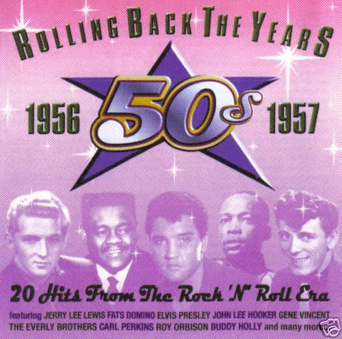 V/A - Rolling Back The Years: 1956-1957 (UK 20 Tk CD Album)