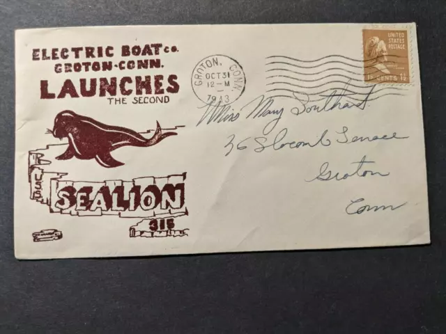 Submarine USS SEALION SS-315 Naval Cover 1943 WWII Launch Cachet