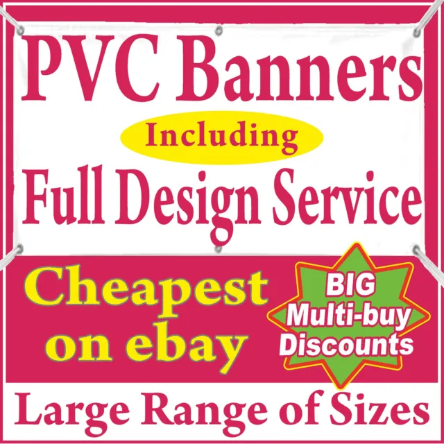PVC Banners with FULL Design Service for Business Retail Parties Multiple Sizes