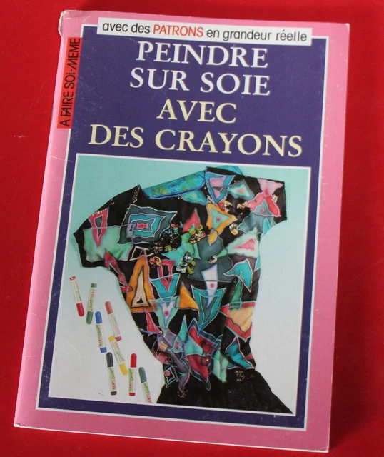 1991 "PEINDRE sur SOIE avec des CRAYONS" avec le grand patron