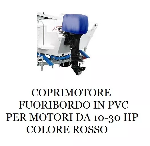 TELO COPRI MOTORE FUORIBORDO Pvc ROSSO 10-30HP MARINO NAUTICA RESISTENTE