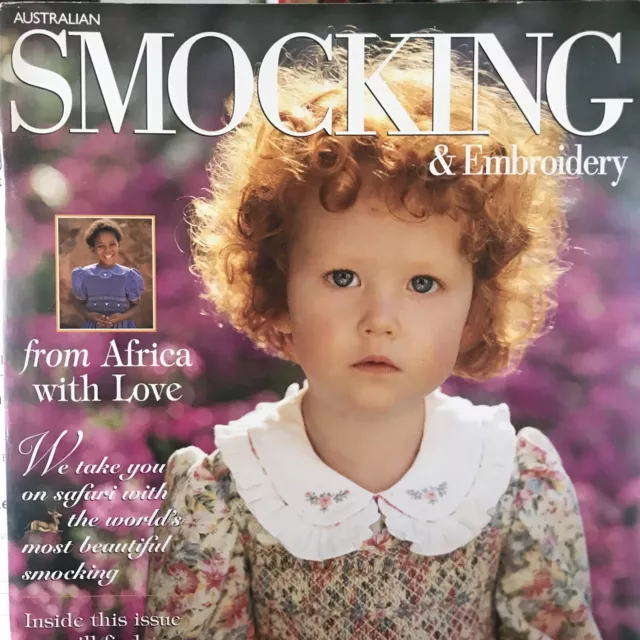 Issue No 45 Australian Smocking and Embroidery Magazine