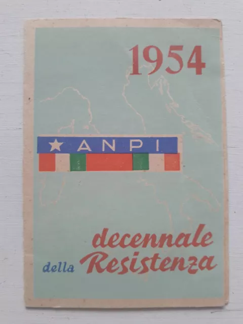 Tessera Anpi Partigiani 1954 Decennale Della Resistenza Oiginale D'epoca Vintage