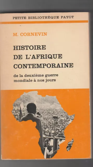 Histoire de l'Afrique contemporaine Marianne Cornevin