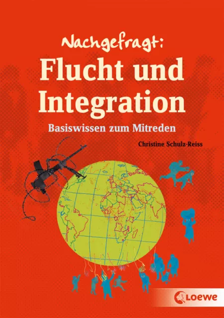 Nachgefragt: Flucht und Integration Basiswissen zum Mitreden