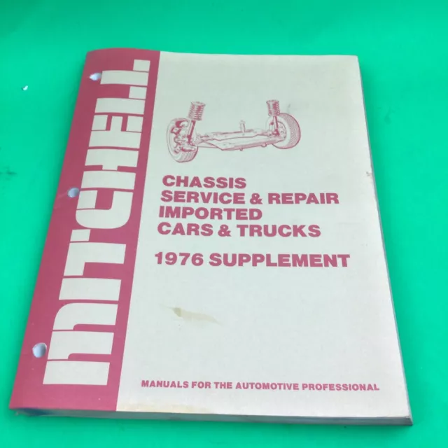 Mitchell Chassis Service & Repair Manual Imported Cars & Trucks 1976