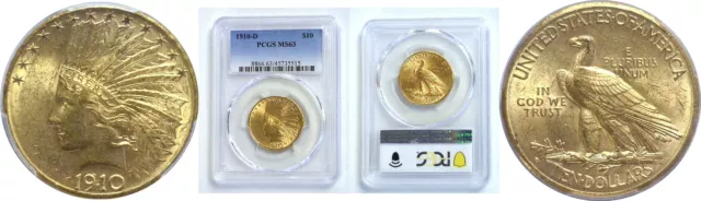 1910-D $10 Gold Coin PCGS MS-63