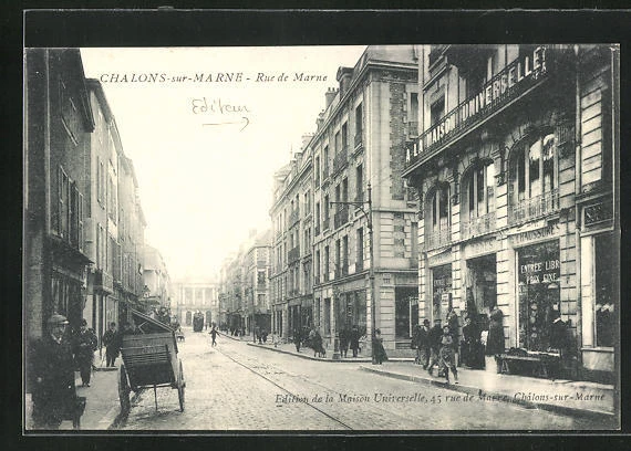 CPA Chalons-sur-Marne, Rue de Marne, A la Maison Universelle