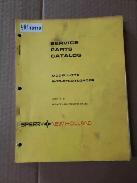 Sperry New Holland L-775 Skid Steer Loader Service Parts Catalog Manual