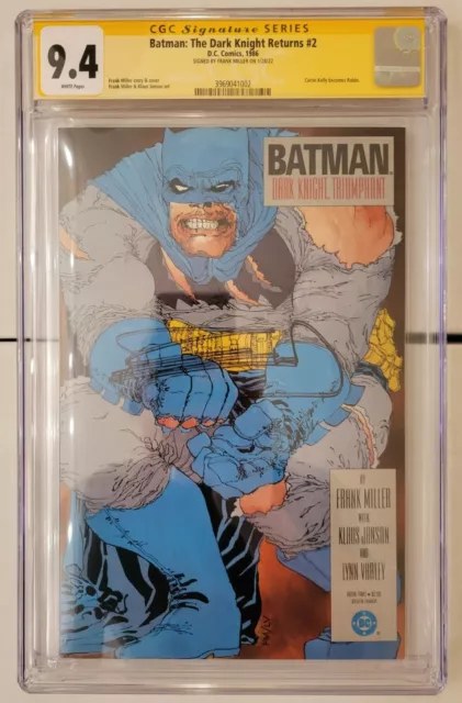 Batman The Dark Knight Returns #2 CGC 9.4 SS First Printing Signed Frank Miller