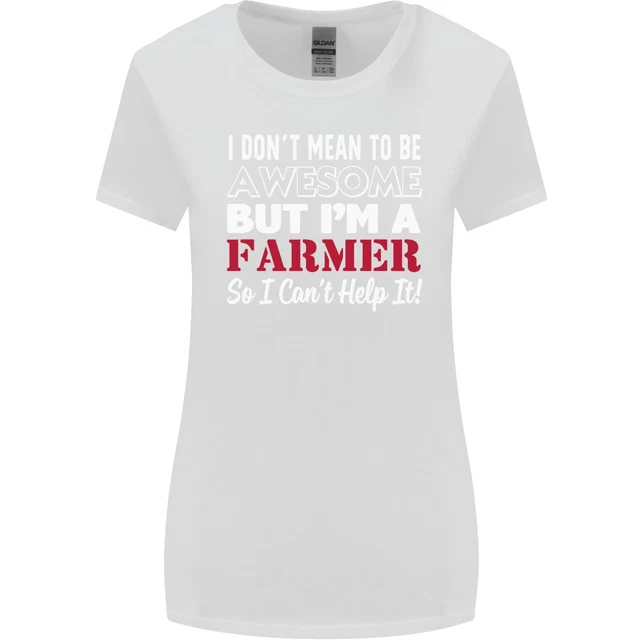 I Dont Mean to Be but Im a Farmer Tractor Womens Wider Cut T-Shirt