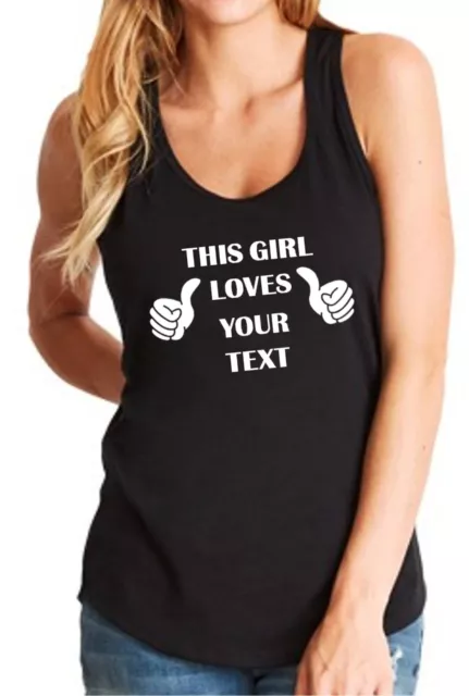 Tank Top This Girl Loves Custom Text Funny Humor Shirt for Her Valentines Gift