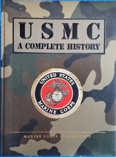 U. S. M. C. : A Complete History by Jon T. Hoffman (2002, Fabric Hardcover)