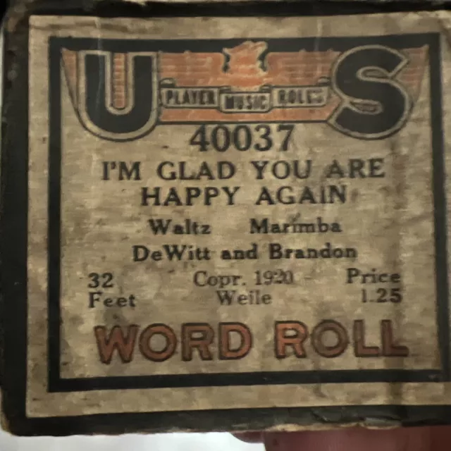 US Player Piano Music Roll #40037 I’m Glad You Are Happy Again