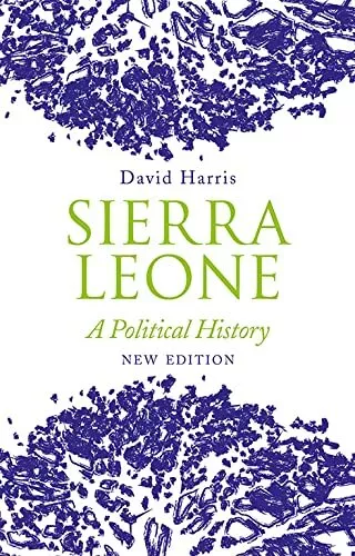 Sierra Leone: A Political History. Harris 9781787384125 Fast Free Shipping**
