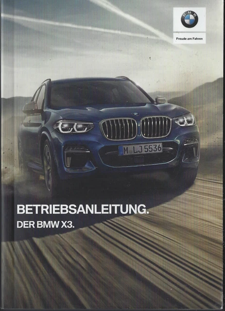 Bmw X3 G01 Bedienungsanleitung Deutsch Pdf BMW X3 G01 Betriebsanleitung 2020 Bedienungsanleitung M40i M40d