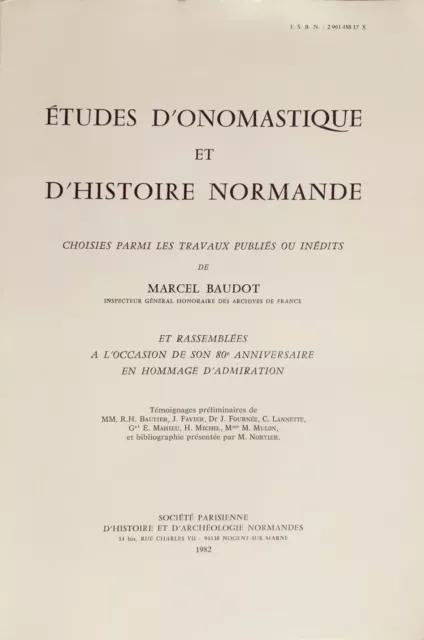 Etudes d'Onomastique et d'Histoire Normande. de Baudot. Archéologie