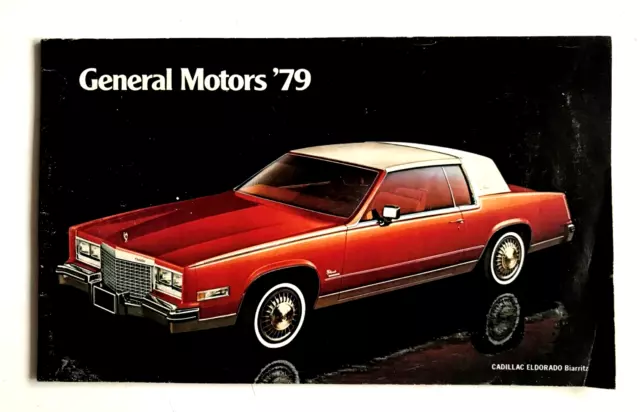 1979 General Motors Car / Auto  Dealer Car Brochure Cadillac Corvette ++ 38 Pgs